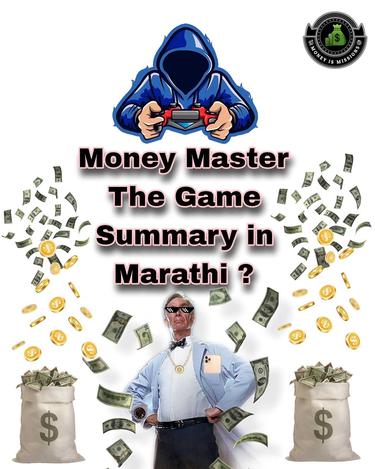 Money Master The Game Summary in Marathi
